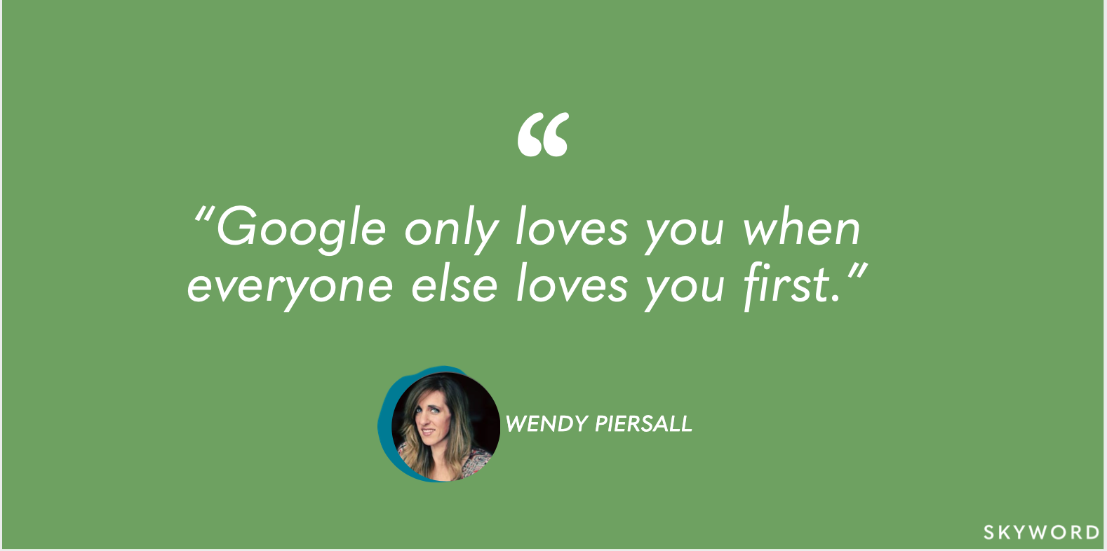 wendy piersall digital marketing quote