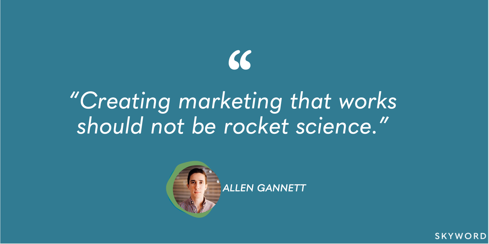 allen gannett marketing career quote