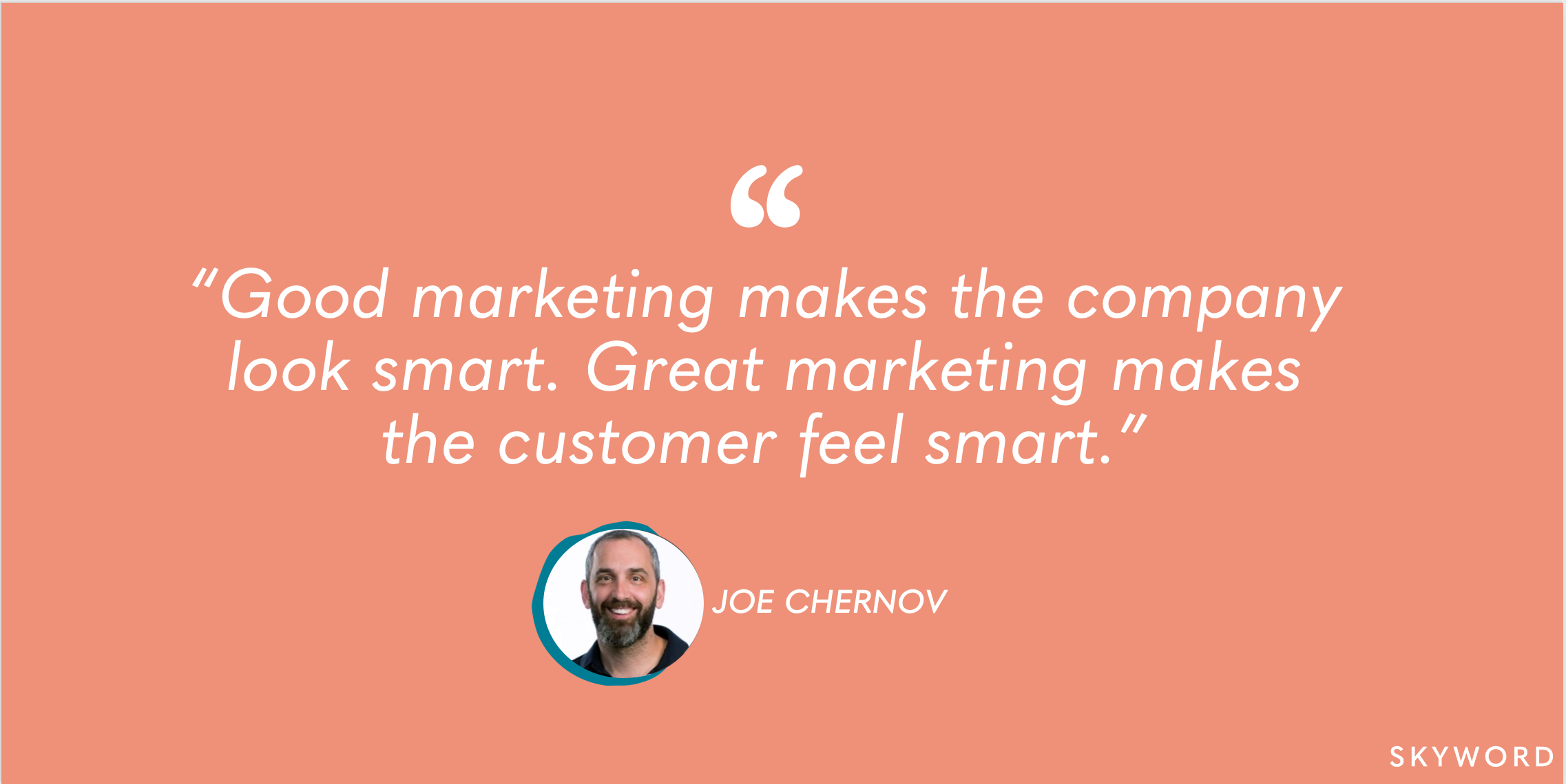 joe chernov marketing strategy quote