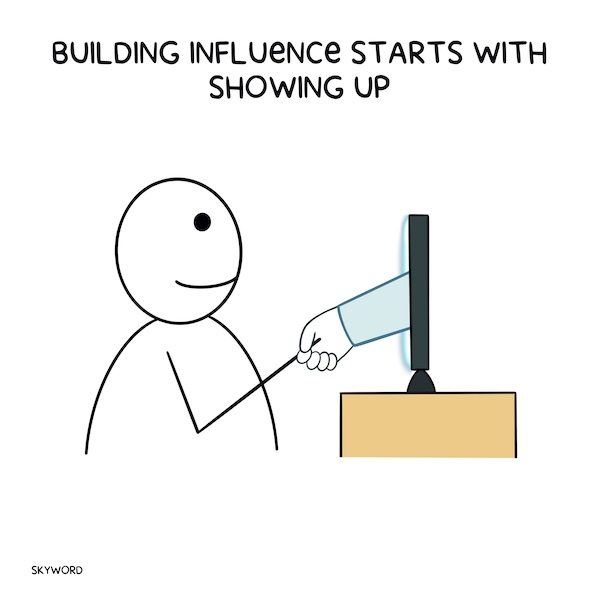 show up for your audience